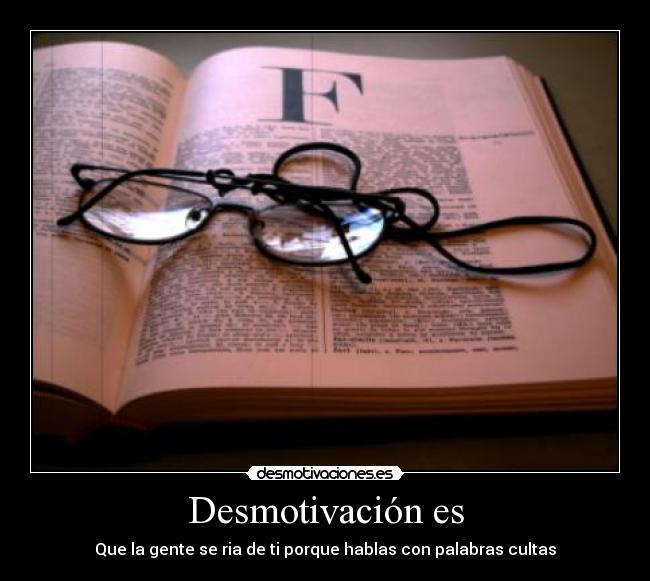 Desmotivación es - 