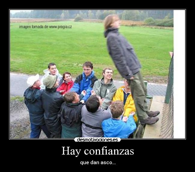 Hay confianzas - 