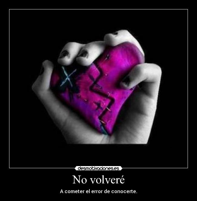 carteles amor corazon roto desmotivaciones