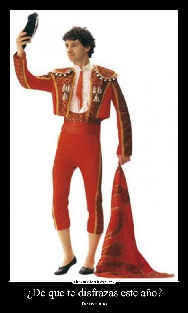 ¿De que te disfrazas este año? -