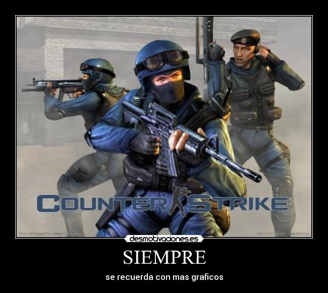 SIEMPRE - se recuerda con mas graficos