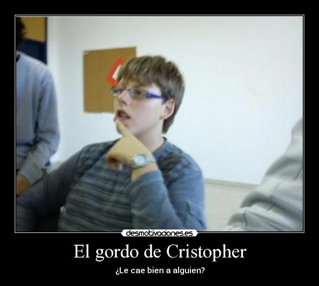 carteles cristopher gordo retraso mental desmotivaciones