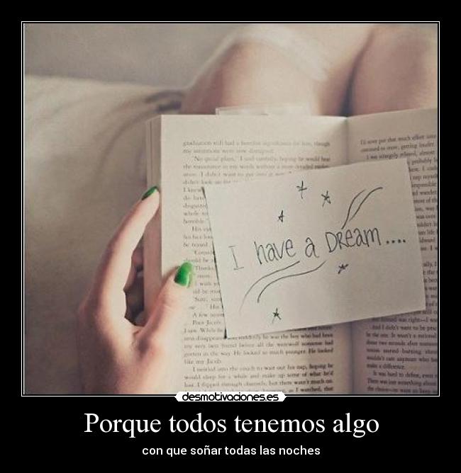 Porque todos tenemos algo -