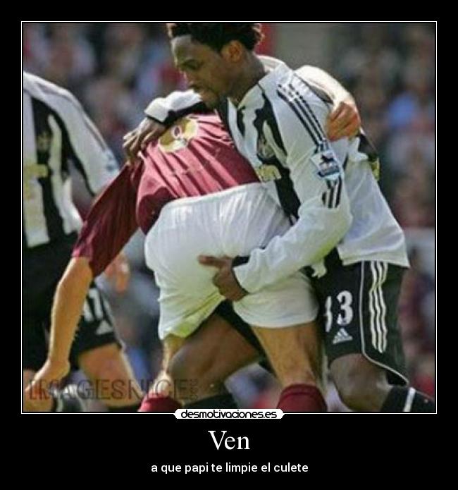 Ven - a que papi te limpie el culete