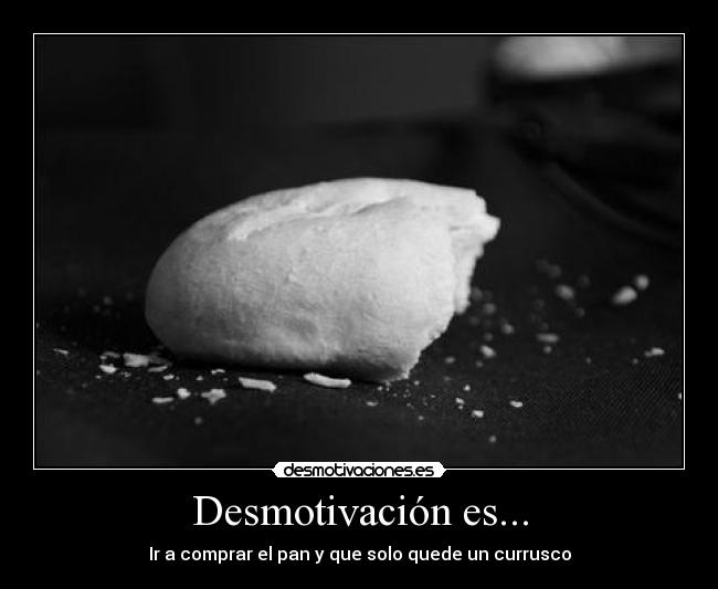 Desmotivación es... - 