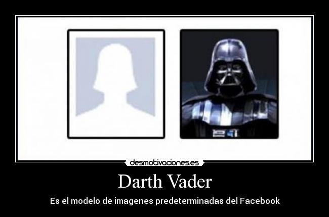 carteles darth vader facebook desmotivaciones