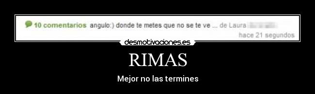 RIMAS - Mejor no las termines