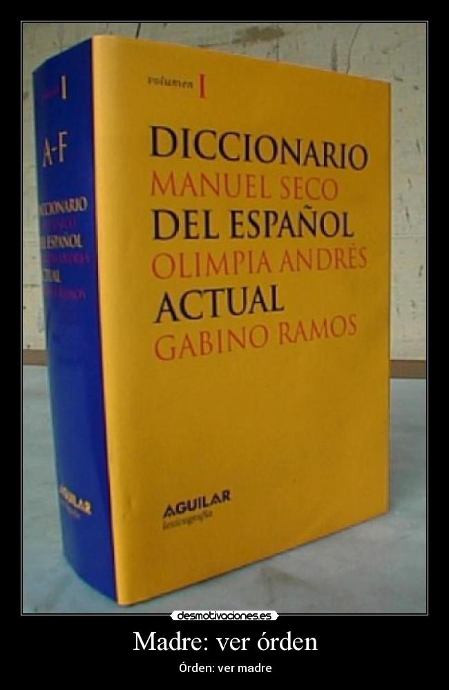 carteles madre madre orden desmotivaciones