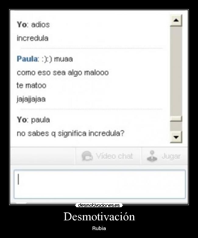 Desmotivación - Rubia