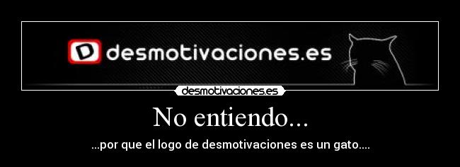 carteles logo gatosdesmotivaciones desmotivaciones