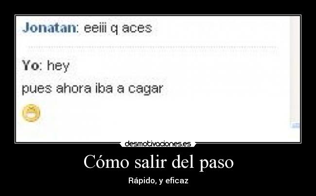 Cómo salir del paso - 