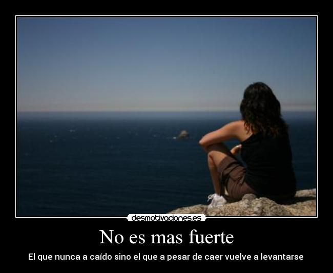 No es mas fuerte - 