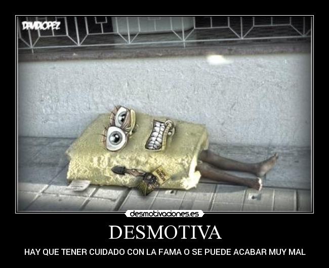 carteles bob esponja david lopez desmotivacion desmotiva desmotivaciones