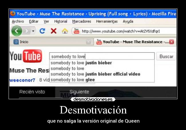 Desmotivación - que no salga la versión original de Queen