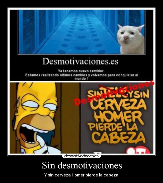 Sin desmotivaciones - Y sin cerveza Homer pierde la cabeza