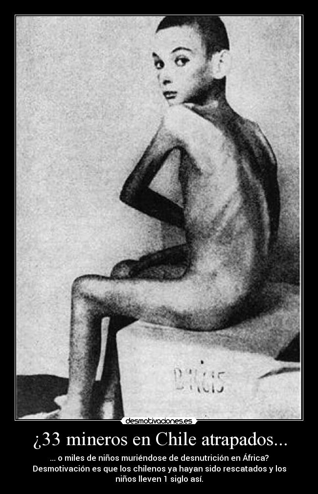 ¿33 mineros en Chile atrapados... - 