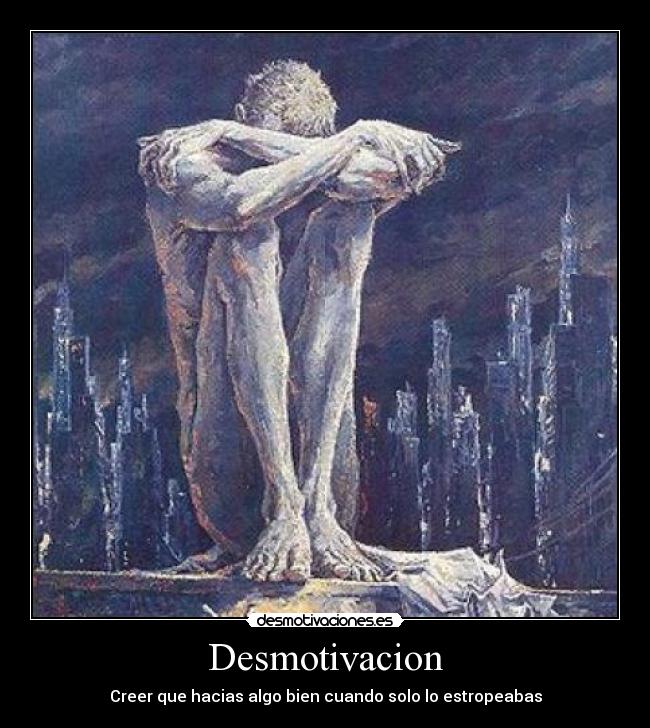 Desmotivacion - 