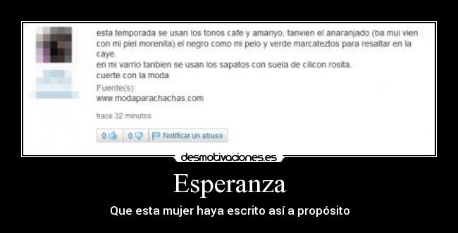 Esperanza - Que esta mujer haya escrito así a propósito
