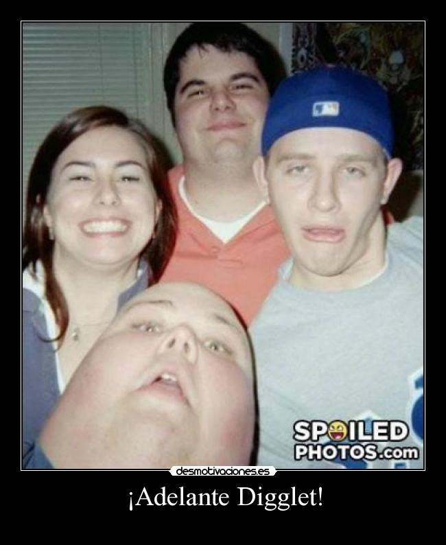 ¡Adelante Digglet! -