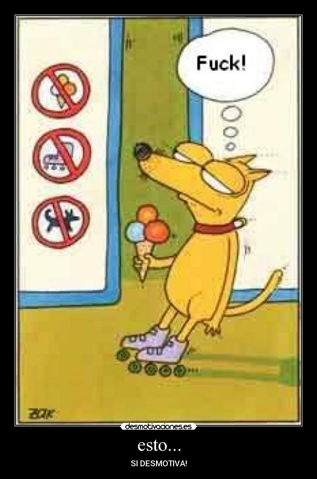 esto... - SI DESMOTIVA!