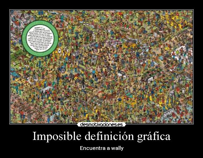 Imposible definición gráfica - Encuentra a wally