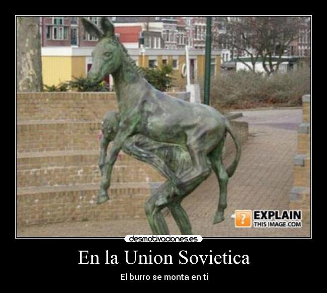 En la Union Sovietica -