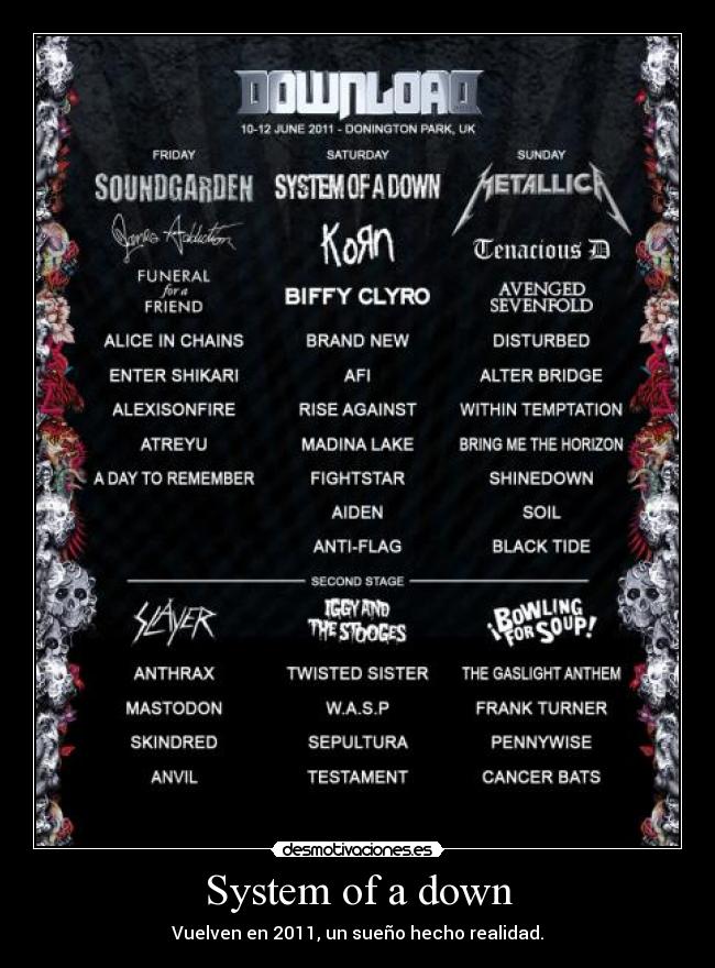 System of a down - Vuelven en 2011, un sueño hecho realidad.