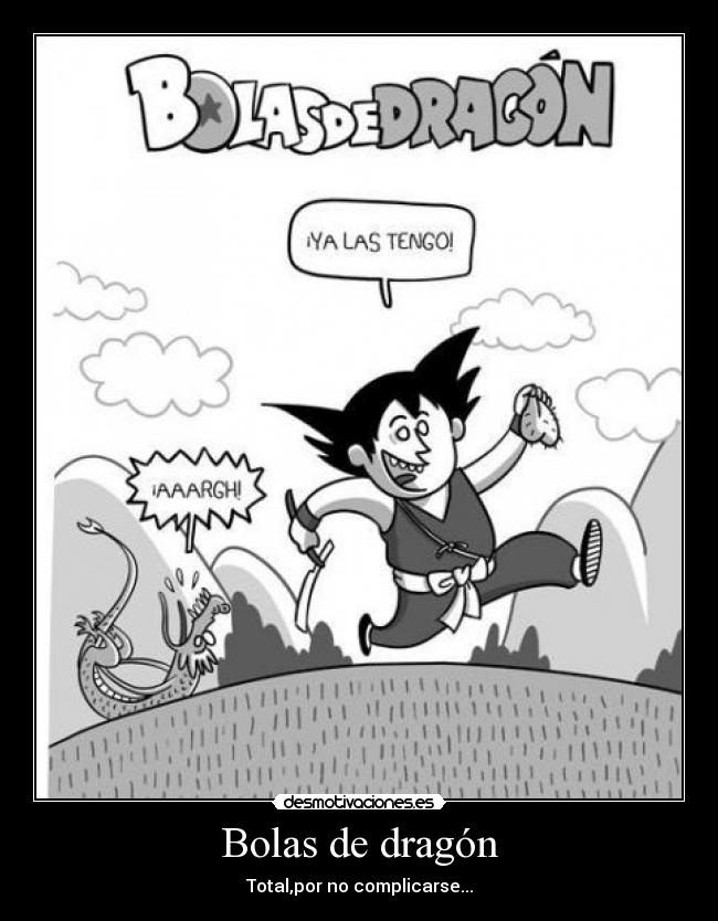Bolas de dragón - Total,por no complicarse...