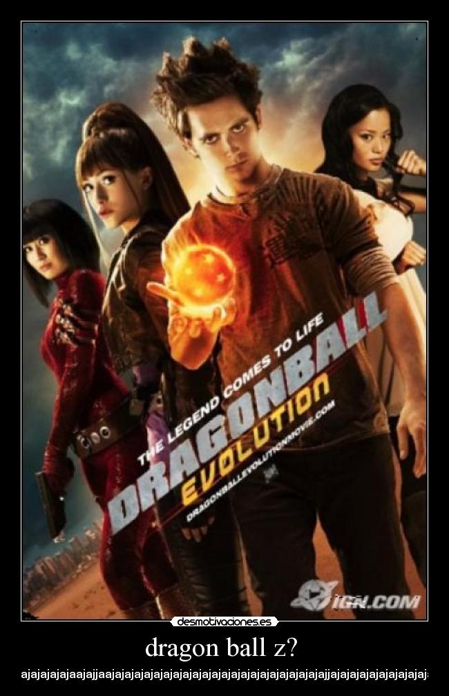 dragon ball z?  - 