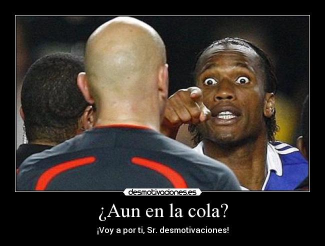 carteles aun cola desmotivaciones