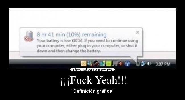 carteles fuck yeah definicion grafica ordenador bateria windows portatil juanant2804 desmotivaciones