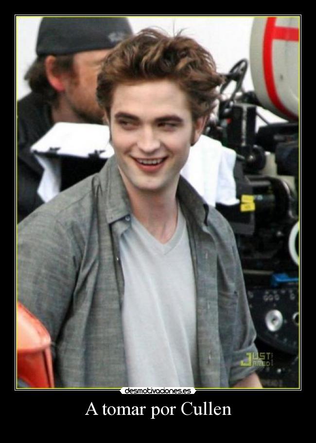 A tomar por Cullen - 