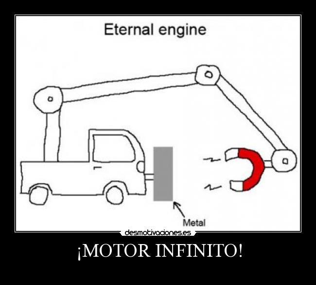 ¡MOTOR INFINITO! -