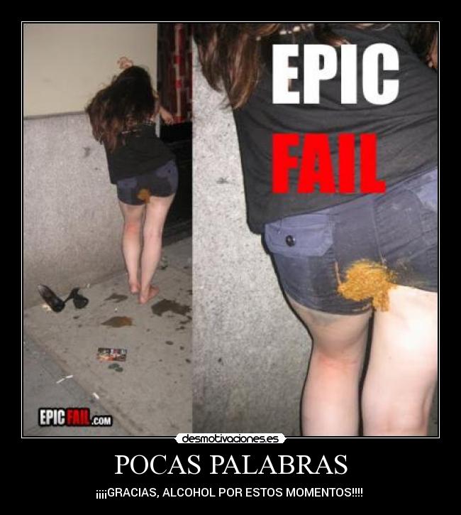 POCAS PALABRAS - ¡¡¡¡GRACIAS, ALCOHOL POR ESTOS MOMENTOS!!!! 