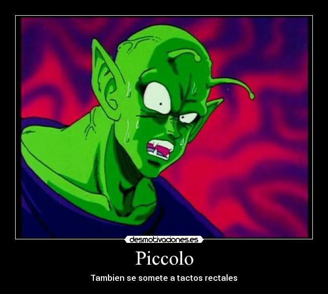 carteles piccolo desmotivaciones