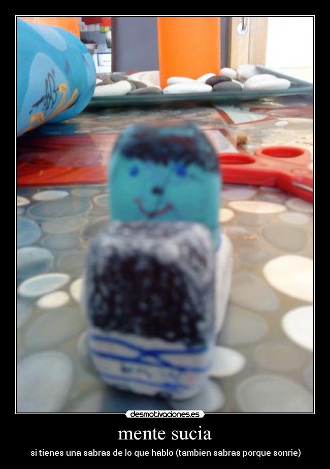 carteles mente sucia desmotivaciones