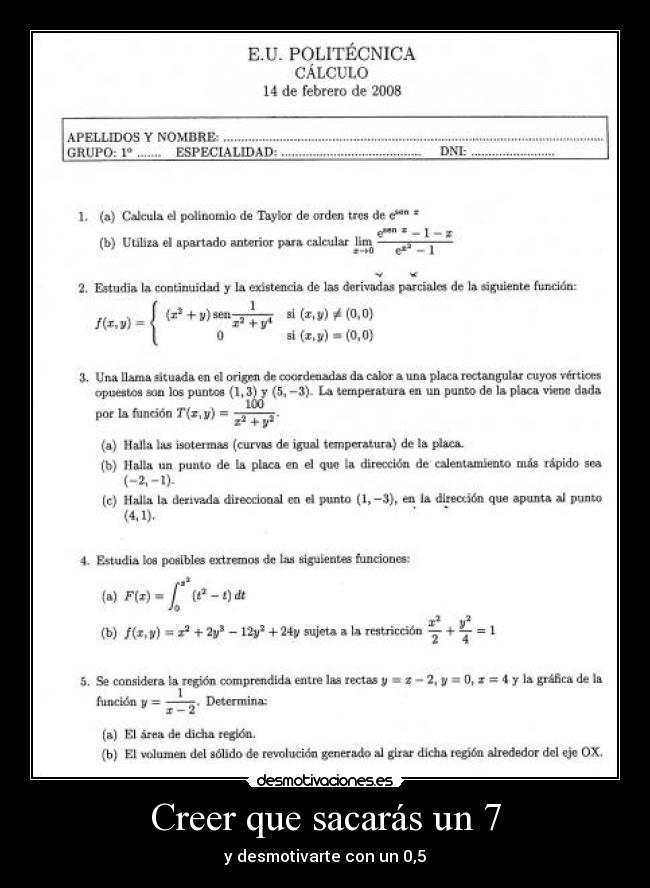 Creer que sacarás un 7 - 