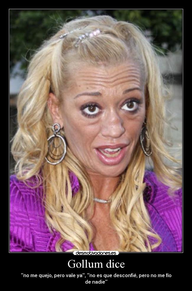 Gollum dice -