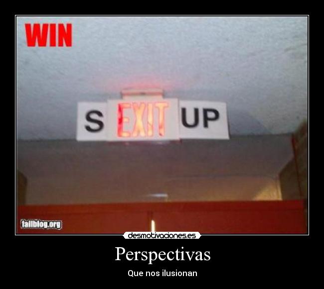 Perspectivas - Que nos ilusionan
