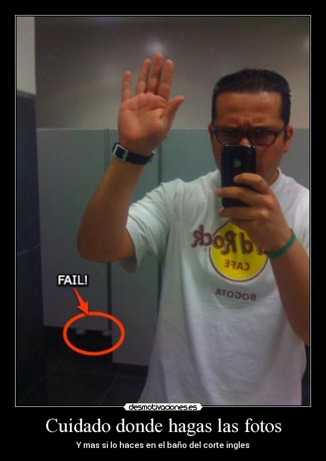 Cuidado donde hagas las fotos - Y mas si lo haces en el baño del corte ingles