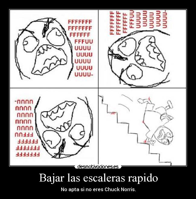 Bajar las escaleras rapido - 