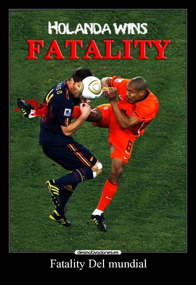 Fatality Del mundial - 