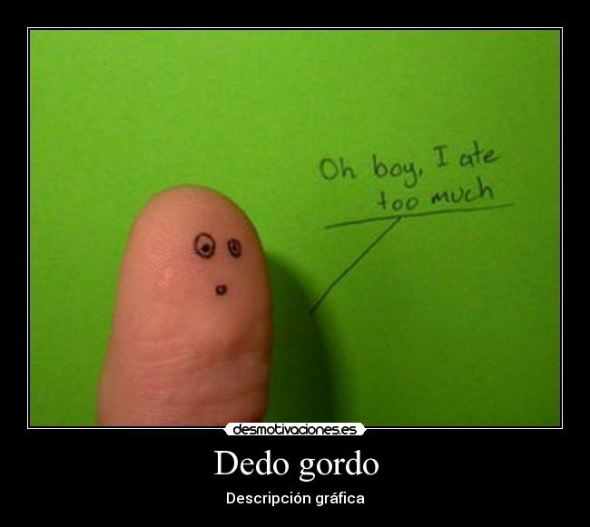 Dedo gordo - 