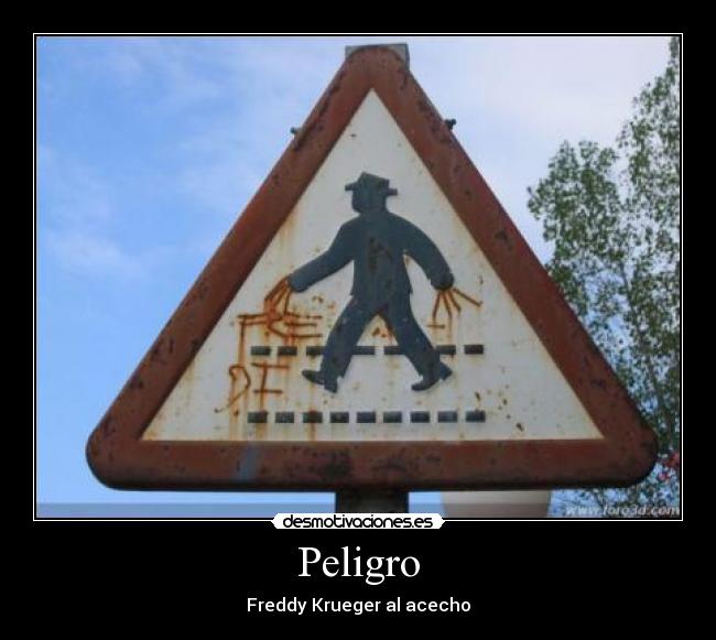 Peligro - Freddy Krueger al acecho
