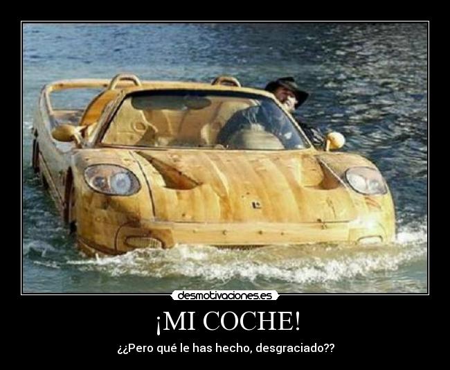 ¡MI COCHE! - 