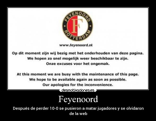 Feyenoord - Después de perder 10-0 se pusieron a matar jugadores y se olvidaron de la web