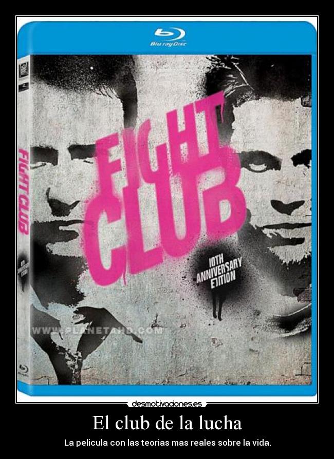El club de la lucha - La pelicula con las teorias mas reales sobre la vida.