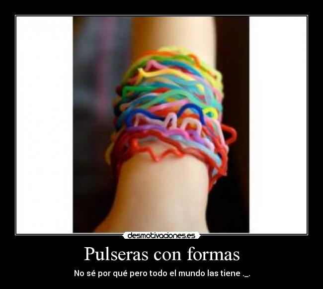Pulseras con formas -