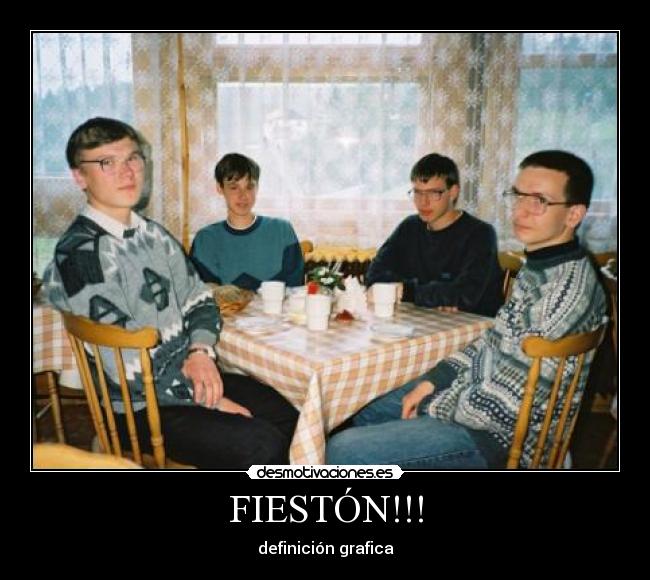 FIESTÓN!!! - definición grafica