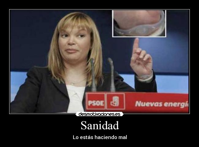 Sanidad - Lo estás haciendo mal